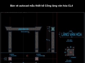 Hồ sơ cad thiết kế bản vẽ cổng làng văn hóa cl4