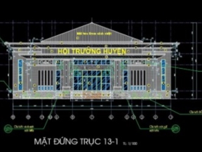 Hồ sơ mẫu thi công hội trường nhà văn hóa cấp huyện hơn 800 chỗ