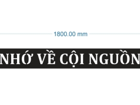 Model cắt chữ cnc nhớ về cội nguồn
