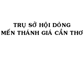 Model cnc biển hiệu trụ sở hộ đồng mến thánh giá cần thơ