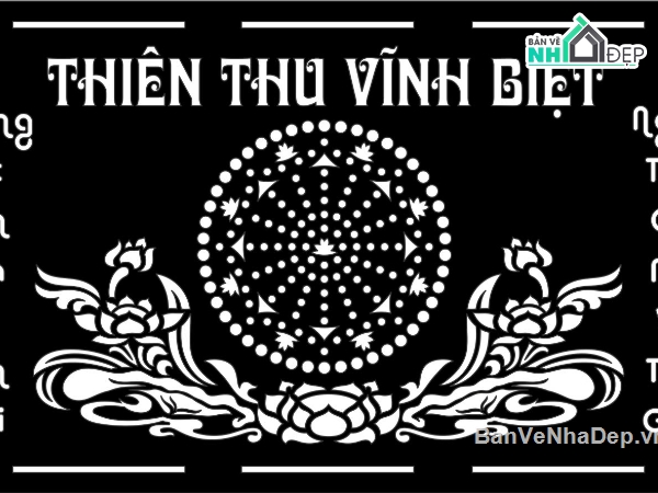 mẫu cắt cnc,mẫu thiên thu vĩnh biệt,cát thiên thu vĩnh biệt